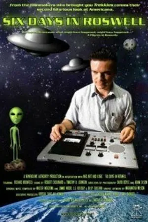 Постер к фильму Six Days in Roswell (1999)