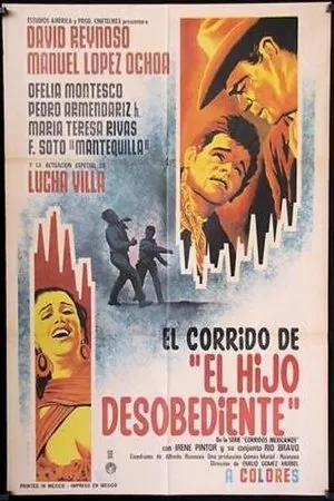 Постер к фильму El corrido del hijo desobediente (1968)
