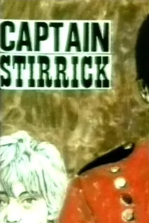 Постер к фильму Captain Stirrick (1982)