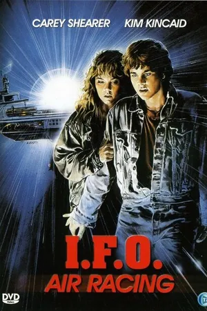 Постер к фильму I.F.O. (Identified Flying Object) (1987)