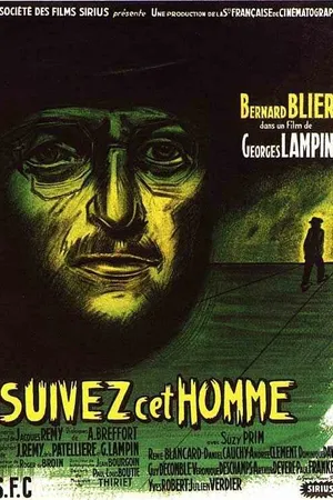 Постер к фильму Следуйте за этим человеком (1953)