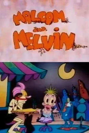Постер к мультфильму Malcom and Melvin (1997)