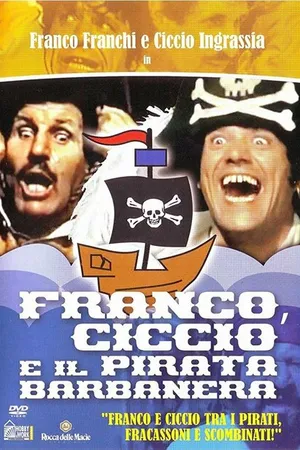Постер к фильму Franco, Ciccio e il pirata Barbanera (1969)