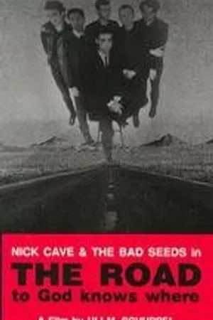 Постер к фильму The Road to God Knows Where (1990)