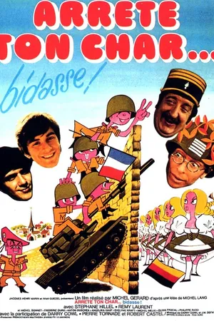 Постер к фильму Arrête ton char... bidasse! (1977)