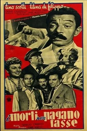 Постер к фильму I morti non pagano tasse (1952)