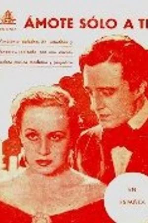 Постер к фильму Amo te sola (1936)