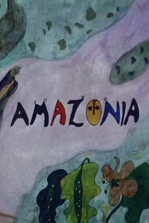Постер к мультфильму Amazonia (1990)