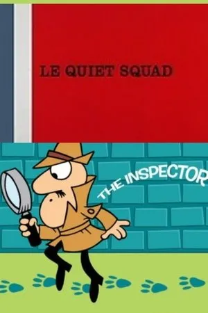 Постер к мультфильму Le Quiet Squad (1967)
