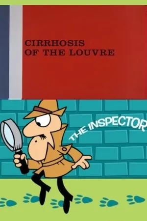 Постер к мультфильму Cirrhosis of the Louvre (1966)