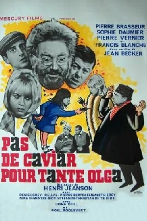 Постер к фильму Нет икры для тётушки Ольги (1965)