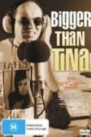 Постер к фильму Bigger Than Tina (1999)
