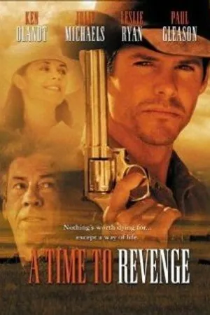Постер к фильму A Time to Revenge (1997)