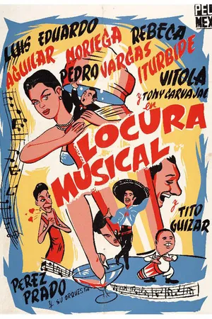 Постер к фильму Locura musical (1958)