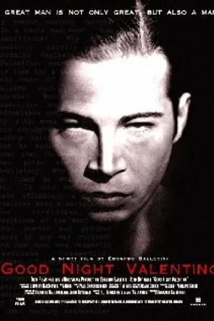 Постер к фильму Good Night Valentino (2003)