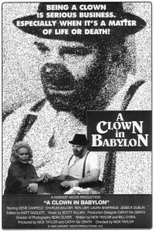 Постер к фильму A Clown in Babylon (1999)