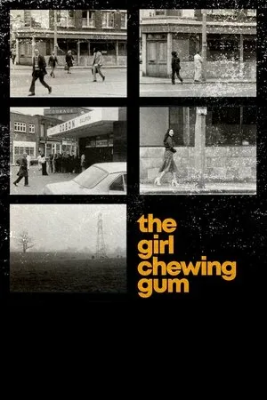 Постер к фильму The Girl Chewing Gum (1976)