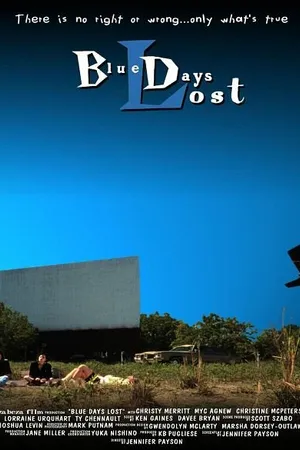 Постер к фильму Blue Days Lost (1997)