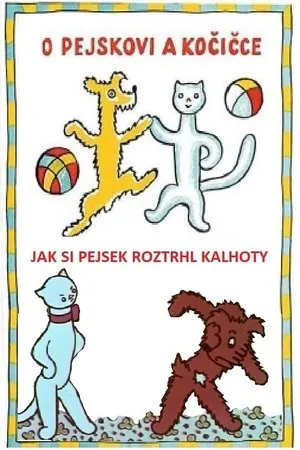 Постер к фильму Jak si pejsek roztrhl kalhotky (1951)