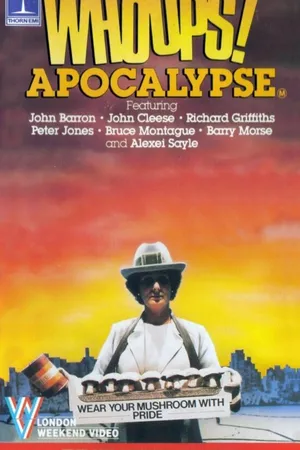 Постер к сериалу Whoops Apocalypse (1982)