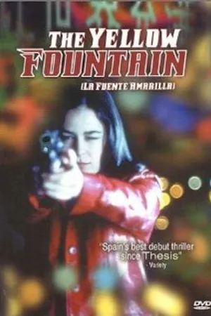 Постер к фильму Желтый фонтан (1999)