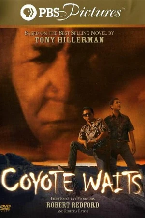 Постер к фильму Coyote Waits (2003)