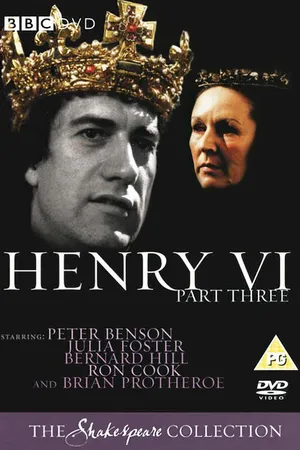 Постер к фильму The Third Part of Henry the Sixth (1983)