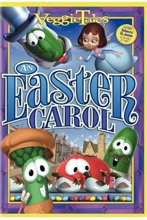 Постер к мультфильму An Easter Carol (2004)
