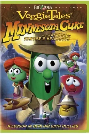 Постер к мультфильму VeggieTales: Minnesota Cuke and the Search for Samson's Hairbrush (2005)
