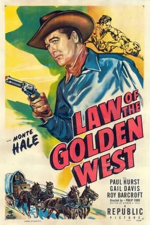 Постер к фильму Law of the Golden West (1949)
