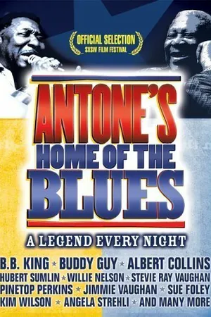 Постер к фильму Antone's: Home of the Blues (2004)