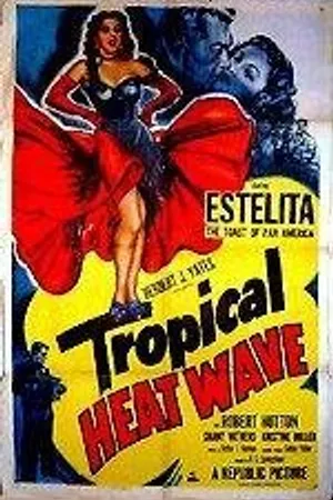 Постер к фильму Tropical Heat Wave (1952)