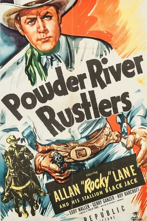 Постер к фильму Powder River Rustlers (1949)