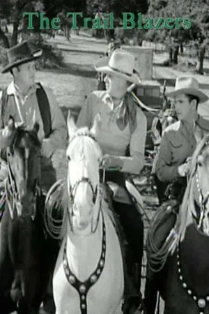 Постер к фильму The Trail Blazers (1940)