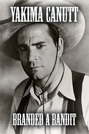 Постер к фильму Branded a Bandit (1924)
