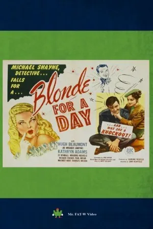 Постер к фильму Blonde for a Day (1946)