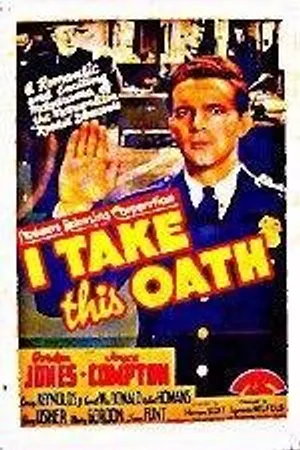 Постер к фильму I Take This Oath (1940)