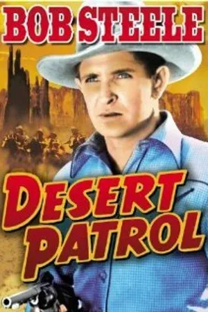 Постер к фильму Desert Patrol (1938)