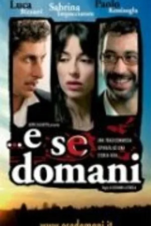 Постер к фильму ...А если завтра (2005)