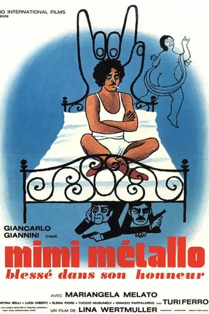 Постер к фильму Мими-металлист, уязвленный в своей чести (1972)