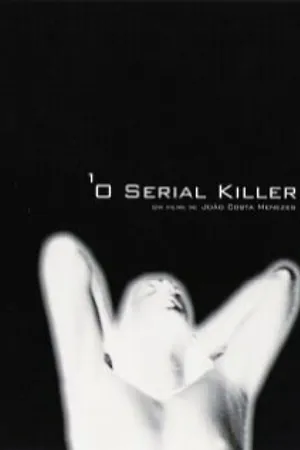 Постер к фильму O Serial Killer (2004)