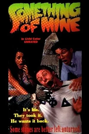 Постер к фильму Something of Mine (1991)