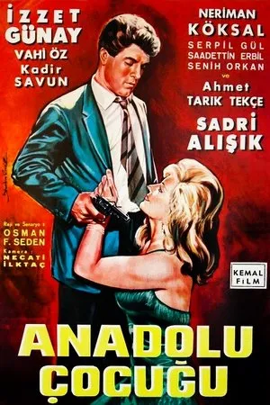 Постер к фильму Anadolu çocugu (1964)