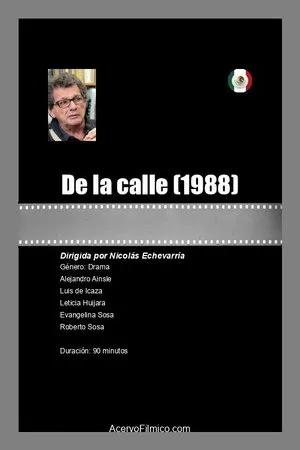 Постер к фильму De la calle (1988)