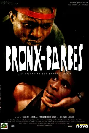 Постер к фильму Bronx-Barbès (2000)