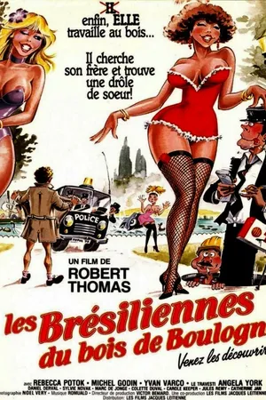 Постер к фильму Les Brésiliennes du Bois de Boulogne (1984)