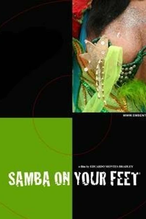 Постер к фильму Samba on Your Feet (2005)