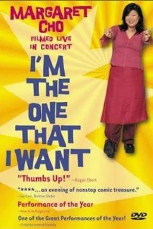 Постер к фильму Margaret Cho: I'm the One That I Want (2000)