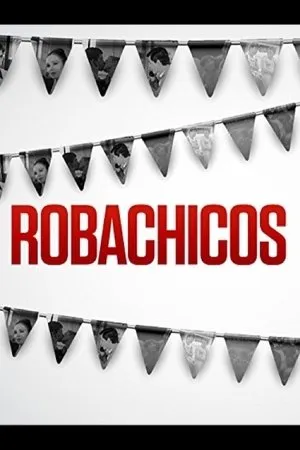 Постер к фильму Robachicos (1986)