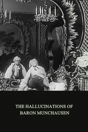 Постер к фильму Галлюцинации барона Мюнхгаузена (1911)